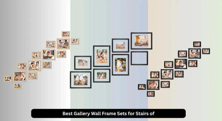 9 Best Gallery Wall Frame Sets for Stairs of 2026