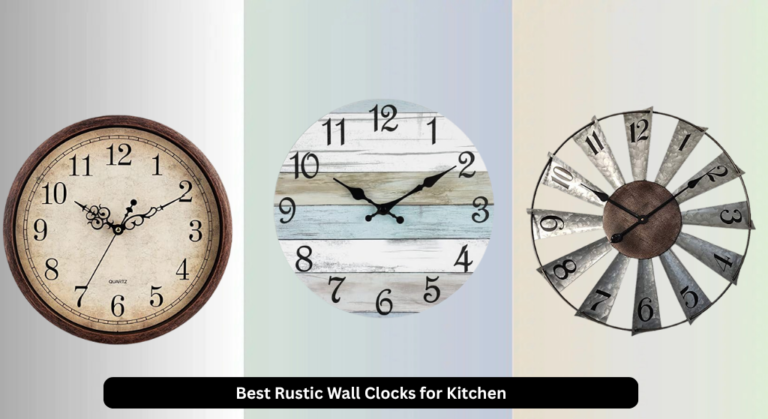 8 Best Rustic Wall Clocks for Kitchen 2026