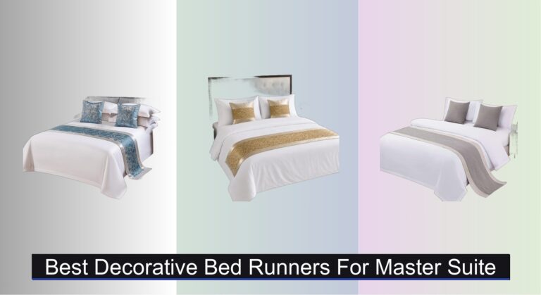 7 Best Decorative Bed Runners for Master Suite 2026