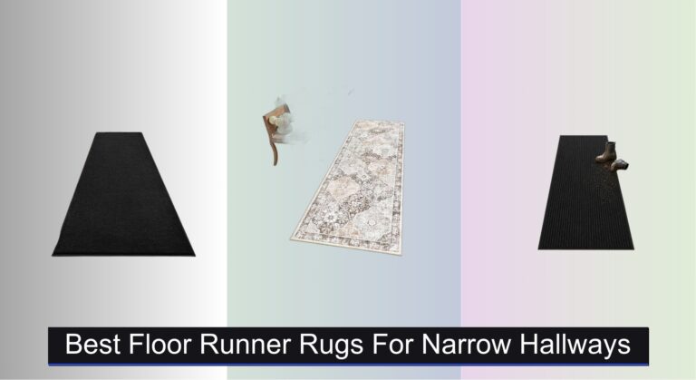 8 Best Floor Runner Rugs for Narrow Hallways 2026