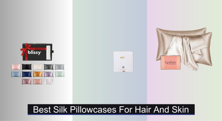 7 Best Silk Pillowcases for Hair and Skin 2026