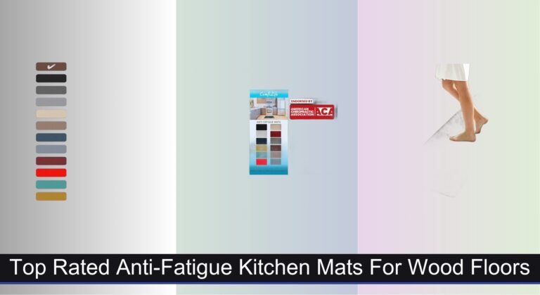 8 Best Anti-Fatigue Kitchen Mats for Wood Floors 2026