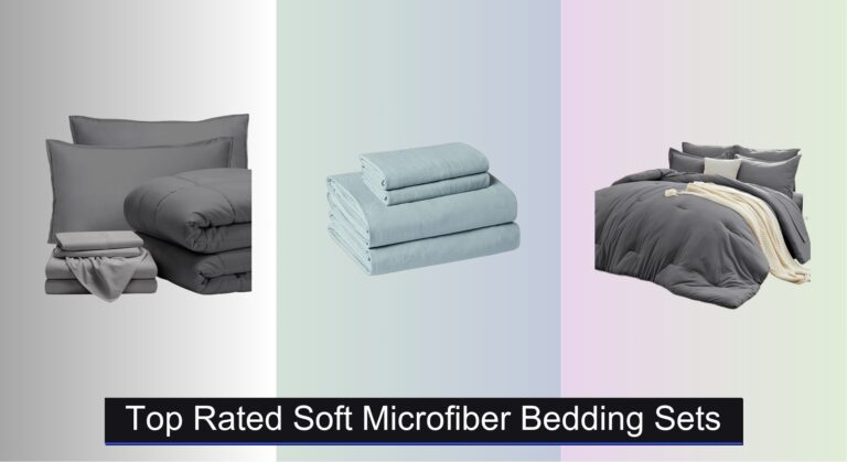 8 Top Rated Soft Microfiber Bedding Sets 2026